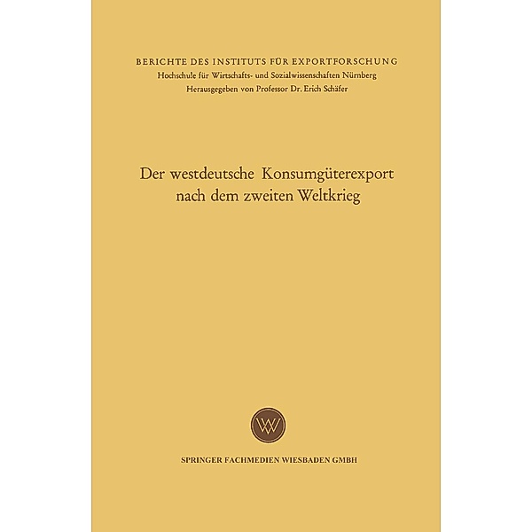 Der westdeutsche Konsumgüterexport nach dem zweiten Weltkrieg, Eugene Leitherer