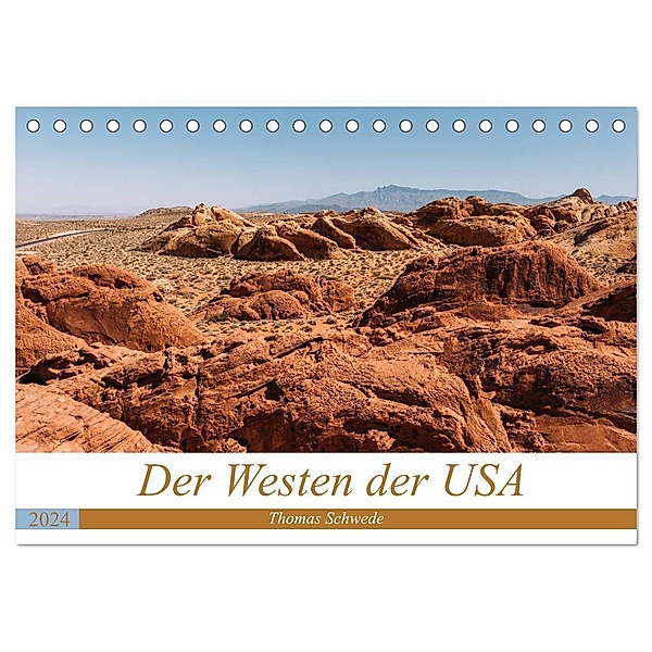 Der Westen der USA (Tischkalender 2024 DIN A5 quer), CALVENDO Monatskalender, Thomas Schwede