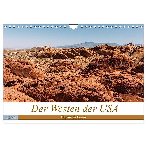 Der Westen der USA (Wandkalender 2024 DIN A4 quer), CALVENDO Monatskalender, Thomas Schwede