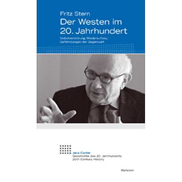 Der Westen im 20. Jahrhundert, Fritz Stern