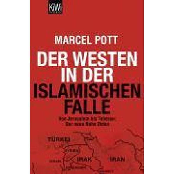 Der Westen in der islamischen Falle, Marcel Pott