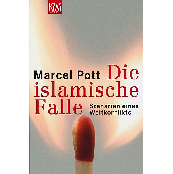 Der Westen in der islamischen Falle, Marcel Pott