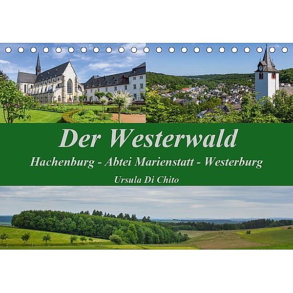 Der Westerwald (Tischkalender 2020 DIN A5 quer), Ursula Di Chito