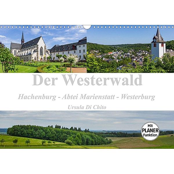 Der Westerwald (Wandkalender 2023 DIN A3 quer), Ursula Di Chito