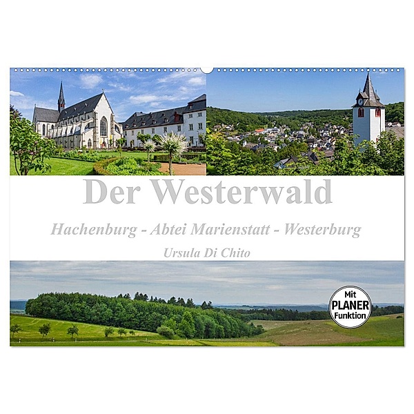 Der Westerwald (Wandkalender 2024 DIN A2 quer), CALVENDO Monatskalender, Ursula Di Chito