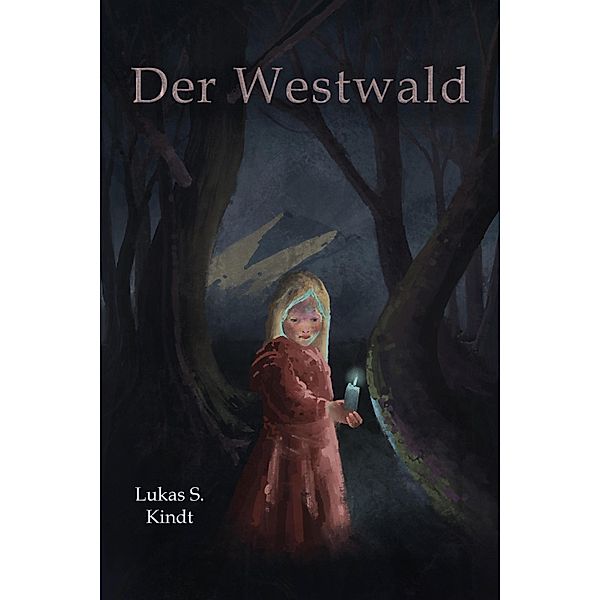 Der Westwald, Lukas S. Kindt