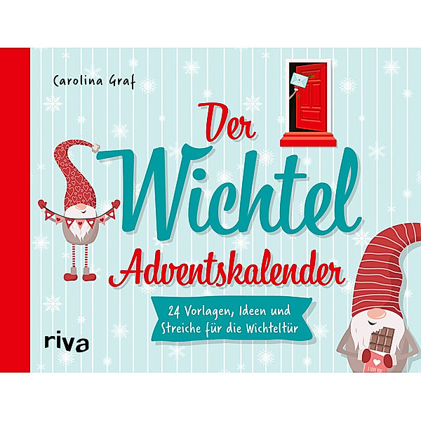 Der Wichtel-Adventskalender, Carolina Graf