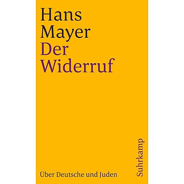 Der Widerruf, Hans Mayer