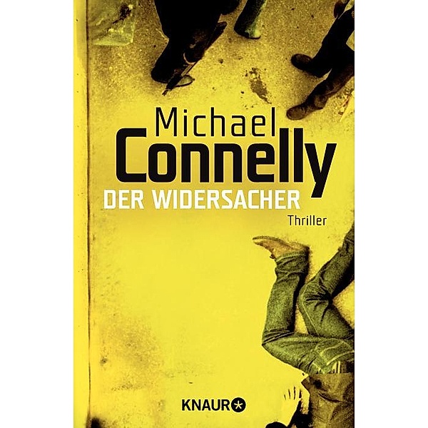 Der Widersacher / Harry Bosch Bd.17, Michael Connelly