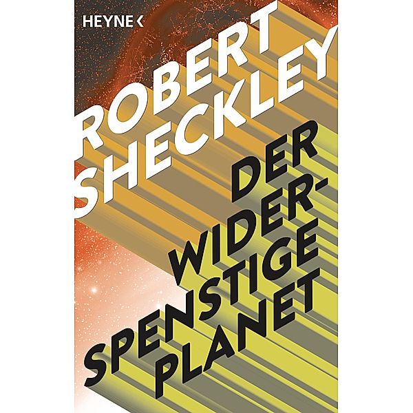 Der widerspenstige Planet, Robert Sheckley