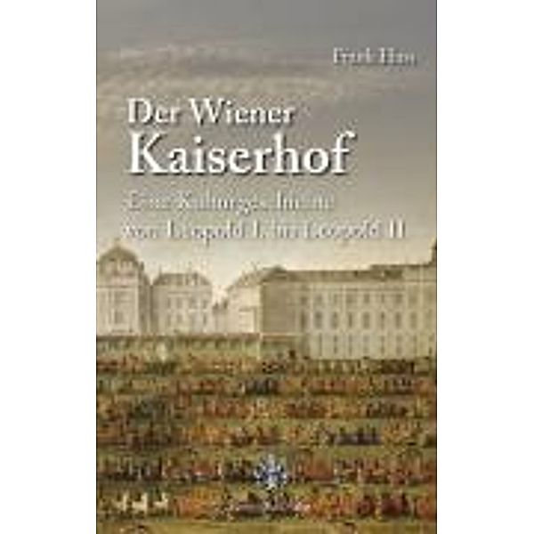 Der Wiener Kaiserhof, Frank Huss