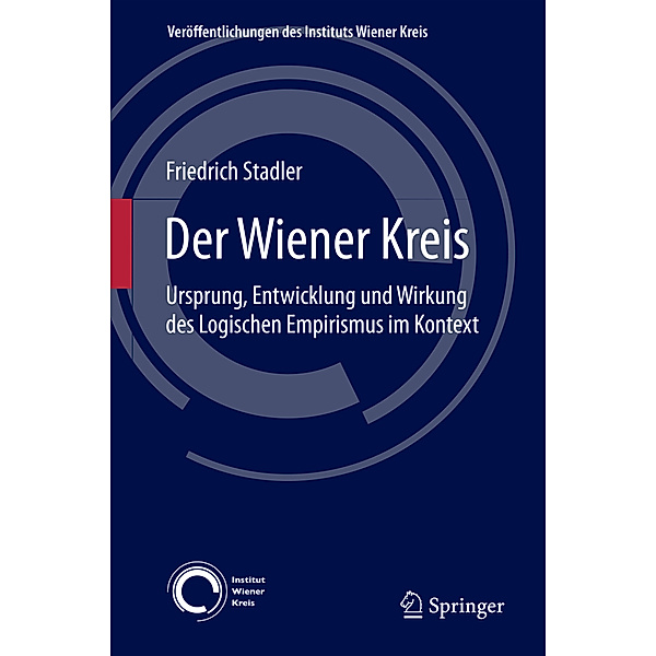 Der Wiener Kreis, Friedrich Stadler