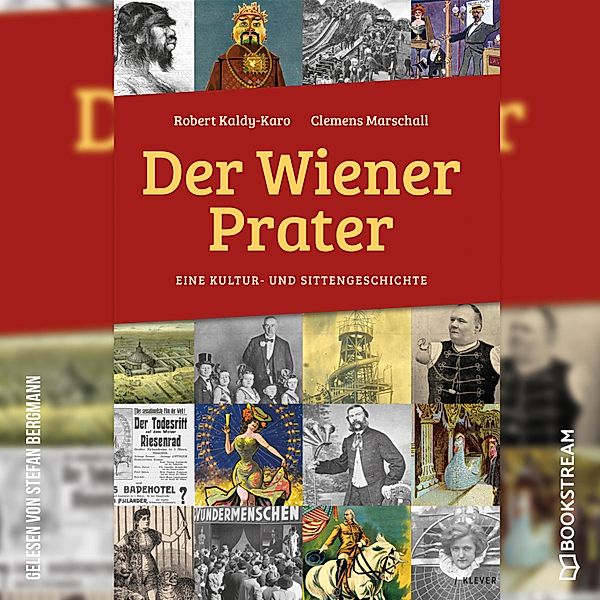 Der Wiener Prater, Robert Kaldy-Karo, Clemens Marschall