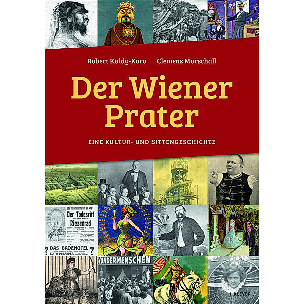 Der Wiener Prater, Clemens Marschall, Robert Kaldy-Karo