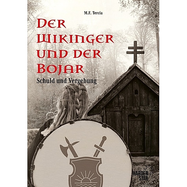 Der Wikinger und der Bojar, M.F. Tercia