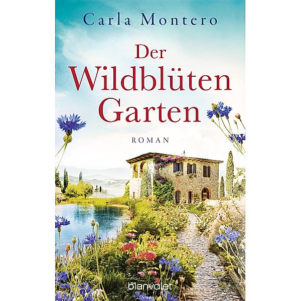 Der Wildblütengarten, Carla Montero