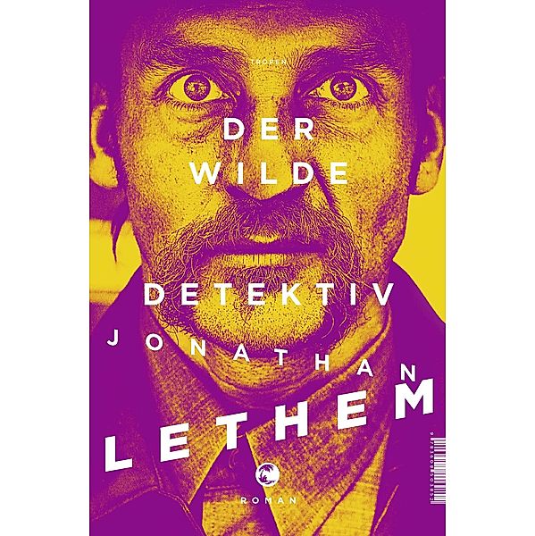 Der wilde Detektiv, Jonathan Lethem
