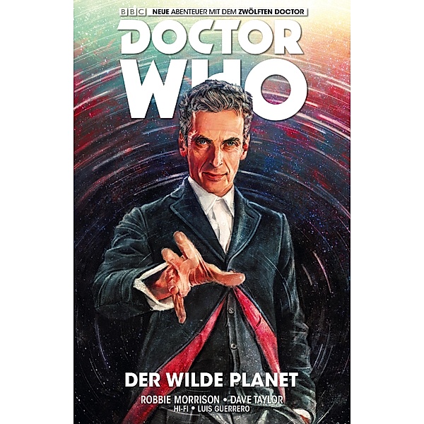 Der wilde Planet / Doctor Who - Der zwölfte Doktor Bd.1, Robbie Morrison