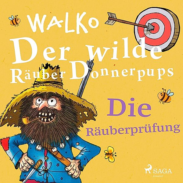 Der wilde Räuber Donnerpups - 1 - Der wilde Räuber Donnerpups. Die Räuberprüfung, Walko