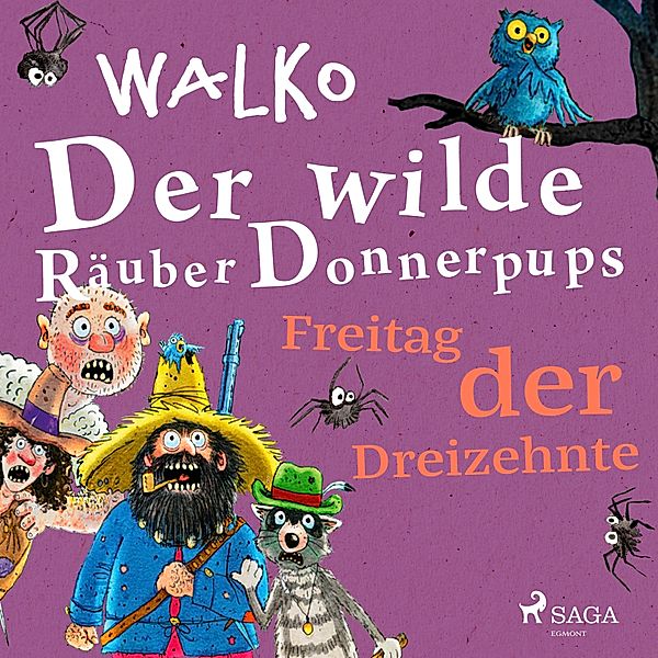 Der wilde Räuber Donnerpups - 3 - Der wilde Räuber Donnerpups – Freitag der Dreizehnte, Walko