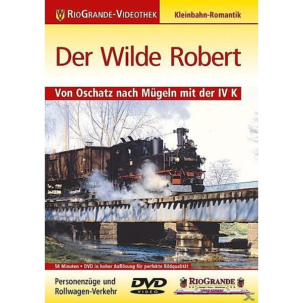 Der Wilde Robert - Von Oschatz nach Mügeln mit der IV K, Mit der sächsischen IV K