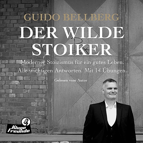 Der Wilde Stoiker, Guido Bellberg