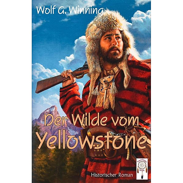 Der Wilde vom Yellowstone, Wolfgang Winning