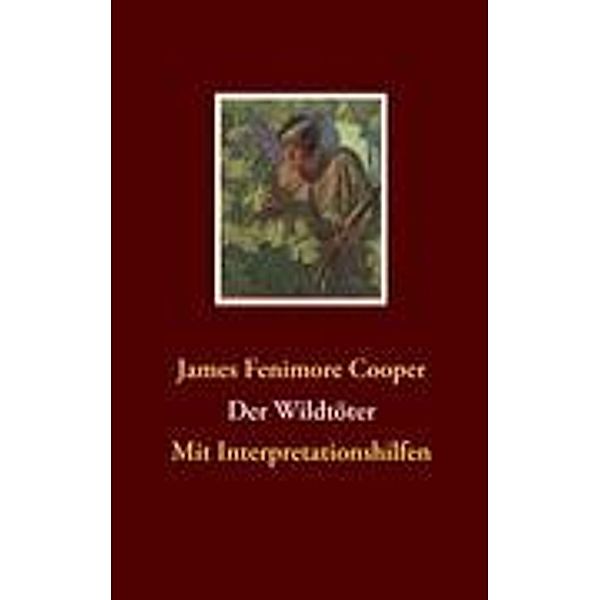 Der Wildtöter, James Fenimore Cooper