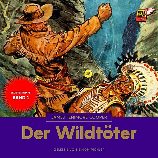 Der Wildtöter, James Fenimore Cooper