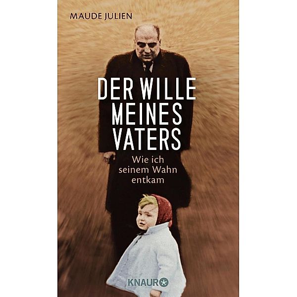 Der Wille meines Vaters, Maude Julien