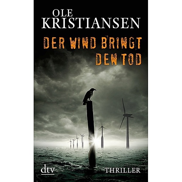 Der Wind bringt den Tod / Elemente Tetralogie Bd.1, Ole Kristiansen