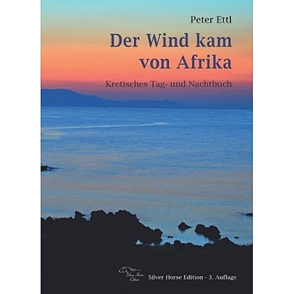 Der Wind kam von Afrika, Peter Ettl