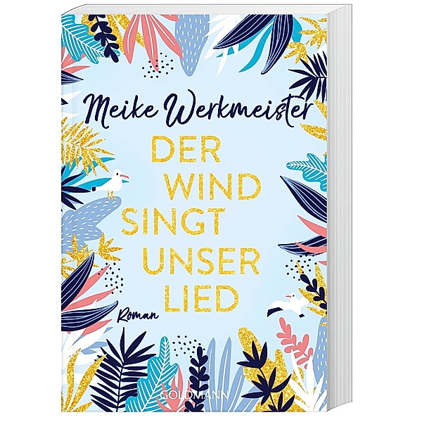 Der Wind singt unser Lied, Meike Werkmeister