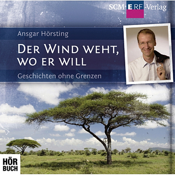 Der Wind weht, wo er will, 1 Audio-CD, Ansgar Hörsting