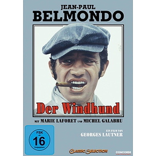 Der Windhund, Jean-Paul Belmondo, Michel Galabru
