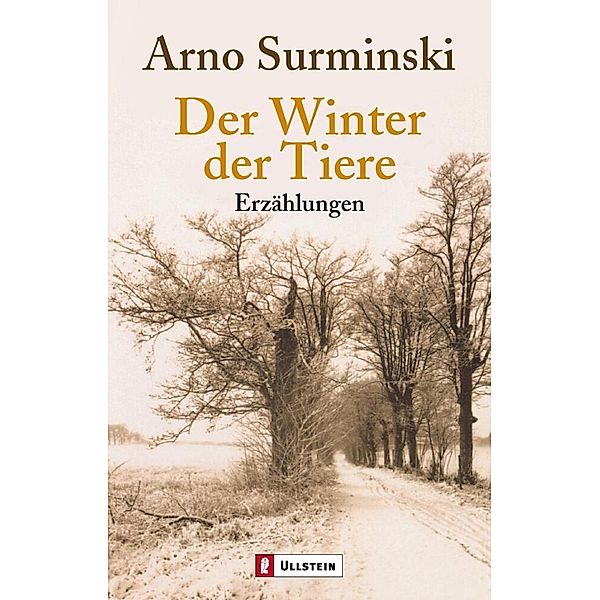 Der Winter der Tiere, Arno Surminski
