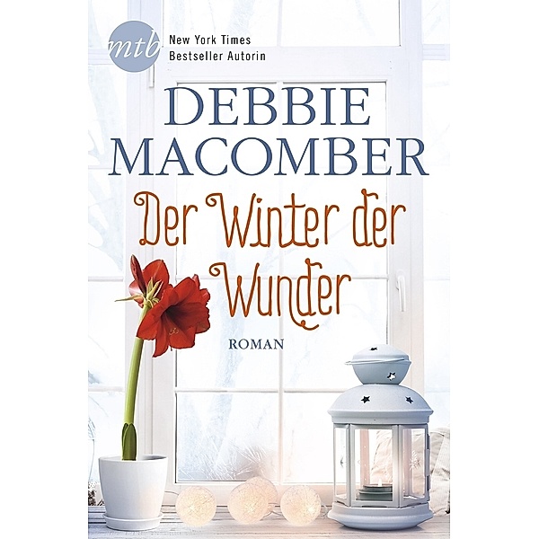 Der Winter der Wunder, Debbie Macomber