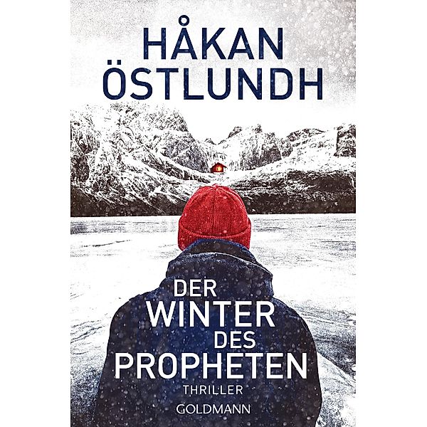 Der Winter des Propheten / Elias Krantz Bd.1, Håkan Östlundh