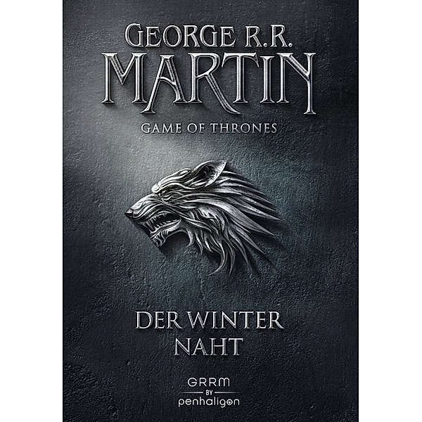 Der Winter naht / Game of Thrones Bd.1, George R. R. Martin