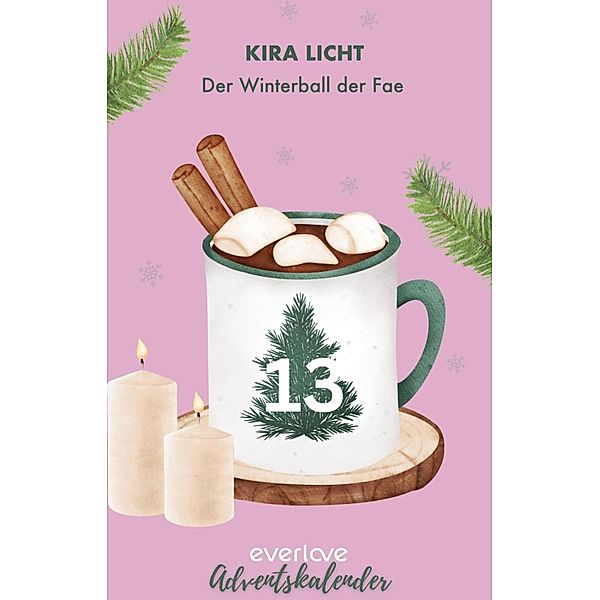 Der Winterball der Fae, Kira Licht