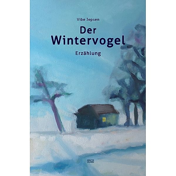 Der Wintervogel, Vibe Jepsen