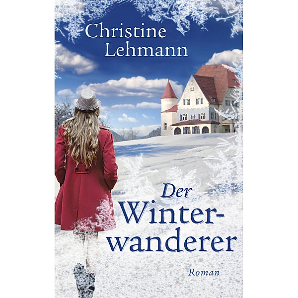 Der Winterwanderer, Christine Lehmann