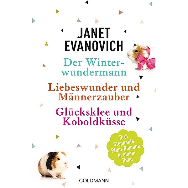 Der Winterwundermann / Liebeswunder und Männerzauber / Glücksklee und Koboldküsse, Janet Evanovich