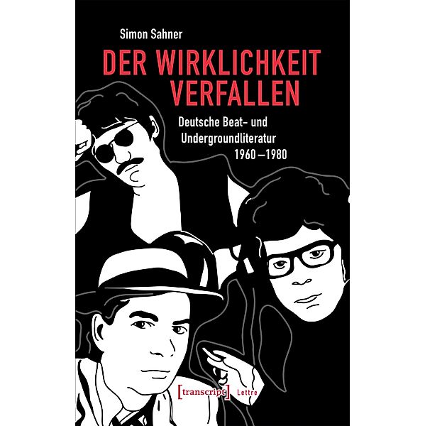 Der Wirklichkeit verfallen / Lettre, Simon Sahner