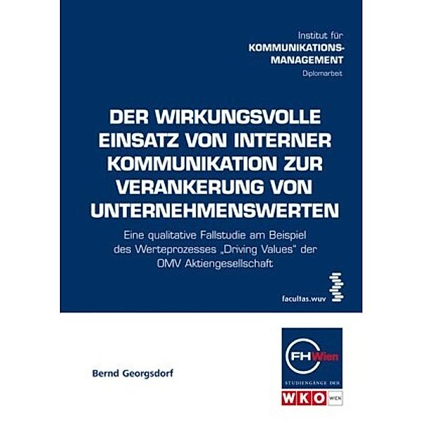 Der wirkungsvolle Einsatz von interner Kommunikation zur Verankerung von Unternehmenswerten, Bernd Georgsdorf