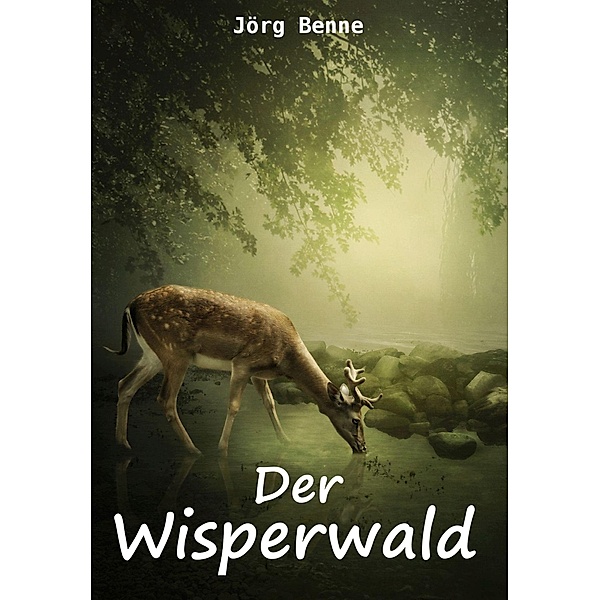 Der Wisperwald, Jörg Benne