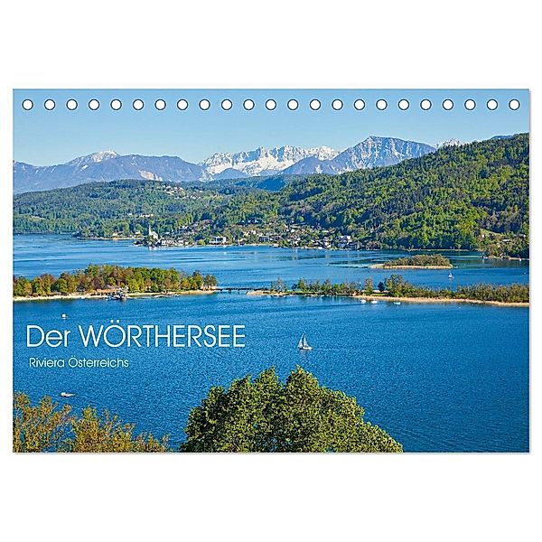 Der Wörthersee - Österreichs Riviera (Tischkalender 2025 DIN A5 quer), CALVENDO Monatskalender, Calvendo, Martin Rauchenwald