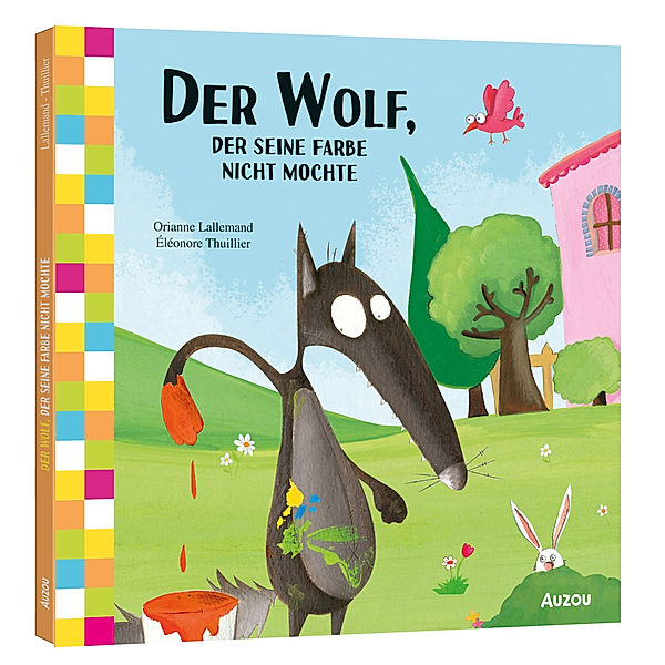 Der Wolf, der seine Farbe nicht mochte, Orianne Lallemand