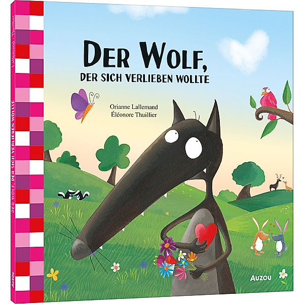 Der Wolf, der sich verlieben wollte, Orianne Lallemand