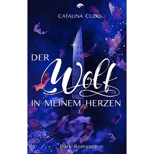 Der Wolf in meinem Herzen / The Pack Bd.1, Catalina Cudd